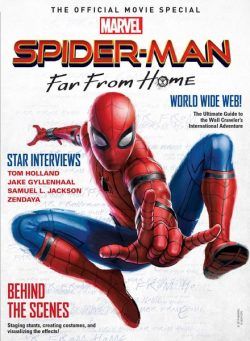 Spider Man – Far From Home – The Official Movie Special – June 2019