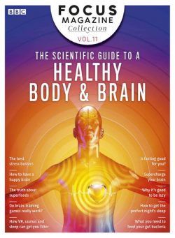 The Scientific Guide to a Healthy Body & Brain – February 2020