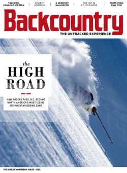 Backcountry – Issue 125 – The Great Northern Issue – December 2018