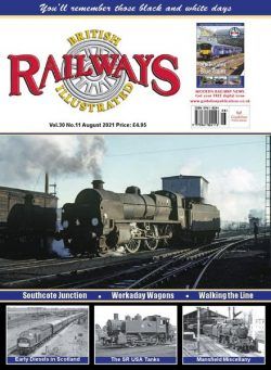 British Railways Illustrated – August 2021