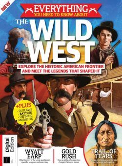 Everything You Need To Know About The Wild West – 03 December 2021