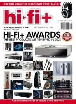 Hi-Fi+ – Issue 202 – December 2021