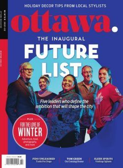 Ottawa Magazine – Winter 2021-2022