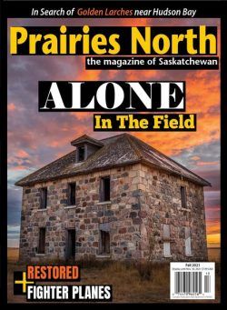 Prairies North Magazine – Fall 2021