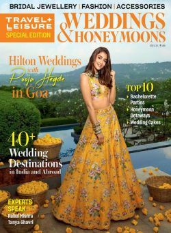 Travel+Leisure India & South Asia – Weddings and Honeymoons 2021-2022