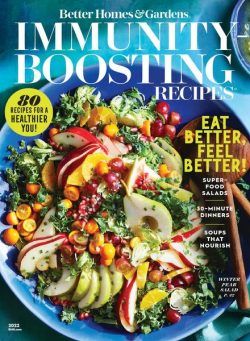 Better Homes & Gardens – Immunity-Boosting Recipes – January 2022