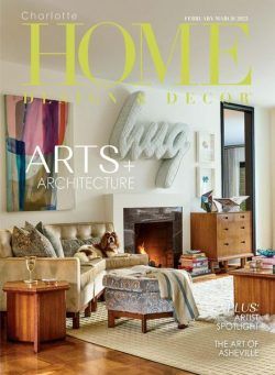 Charlotte Home Design & Decor – February-March 2022