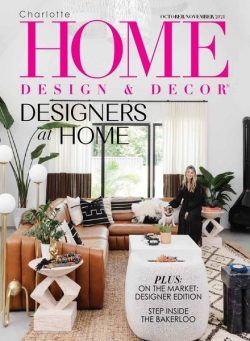 Charlotte Home Design & Decor – October-November 2021