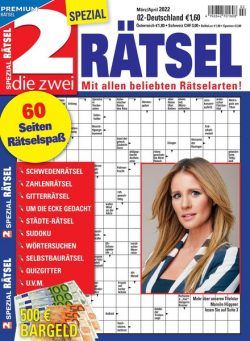 Die 2 Spezial Ratsel – Marz 2022