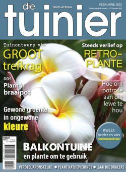 Die Tuinier Tydskrif – Februarie 2022