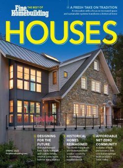 Fine Homebuilding – Spring 2022