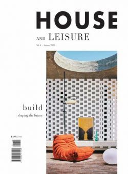 House and Leisure – March 2022
