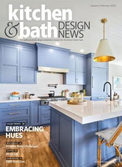 Kitchen & Bath Design News – January-February 2022