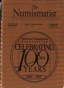 The Numismatist – January 1991