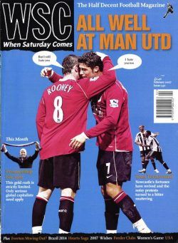 When Saturday Comes – February 2007
