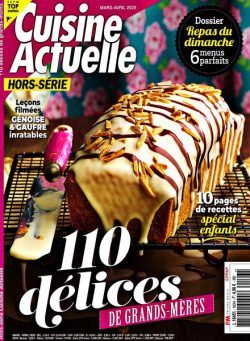 Cuisine Actuelle – Hors-Serie – Mars-Avril 2022