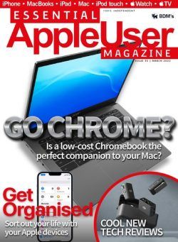 Essential AppleUser Magazine – March 2022