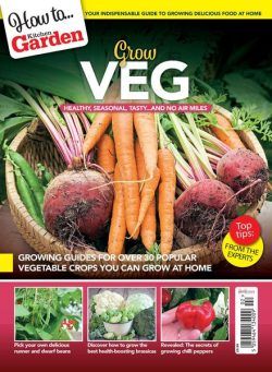 Kitchen Garden How to Series – February 2022