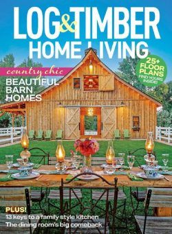 Log Home Living – March 2022