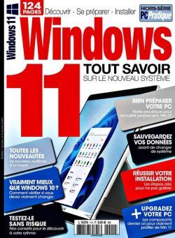 PC Pratique – Hors-Serie Windows 11 – Janvier-Mars 2022