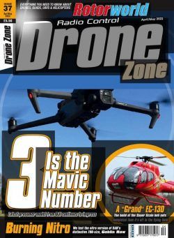 Radio Control DroneZone – Issue 37 – April-May 2022