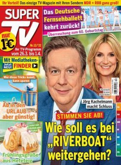 Super TV – 17 Marz 2022