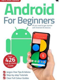 Android For Beginners – April 2022