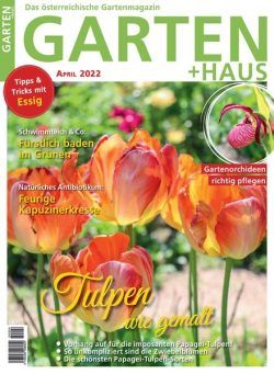 GARTEN+HAUS – April 2022