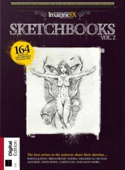 ImagineFX Presents – Sketchbook – Volume 2 2nd Revised Edition – February 2021
