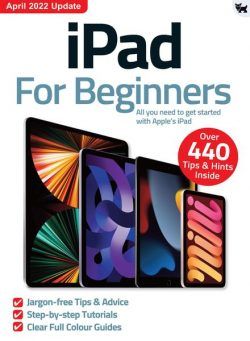 iPad For Beginners – April 2022