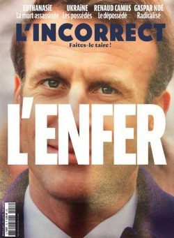 L’Incorrect – Avril 2022