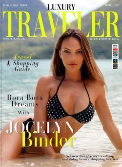 Luxury Traveler Magazine – March 2022