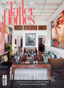 Malaysia Tatler Homes – April-May 2022