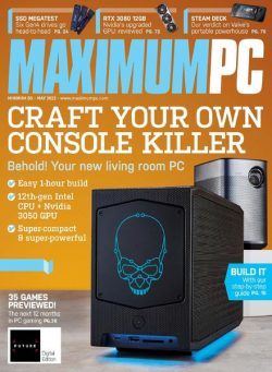 Maximum PC – May 2022