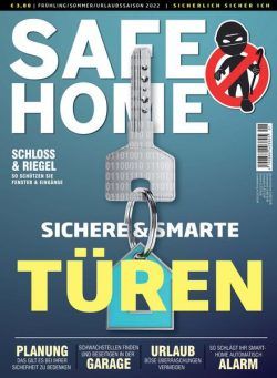 SAFE HOME – April 2022