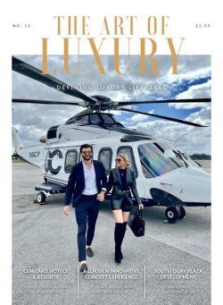 The Art of Luxury – February 2022