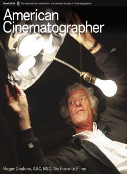 American Cinematographer – March 2022