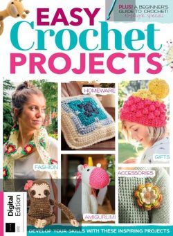Easy Crochet Projects – 1st Edition 2022