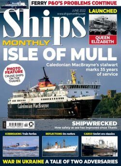 Ships Monthly – June 2022