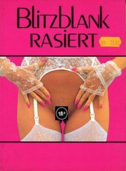 Blitzblank rasiert – 1989