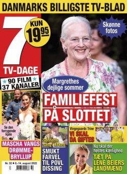 7 TV-Dage – 08 august 2022