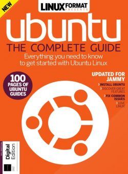 Linux Format Presents – Ubuntu The Complete Guide – 12th Edition 2022