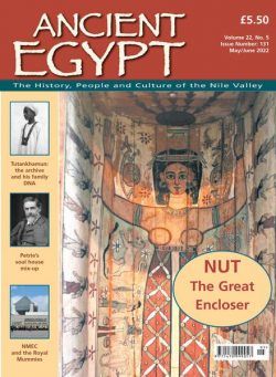 Ancient Egypt – Issue 131 – May-June 2022