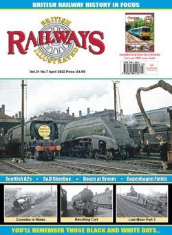 British Railways Illustrated – April 2022