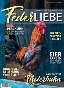 Federliebe Das Magazin rund um’s Federvieh – September 2021