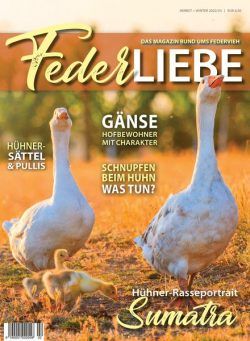 Federliebe Das Magazin rund um’s Federvieh – September 2022