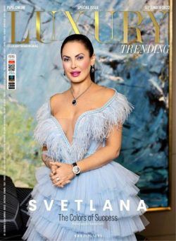 Luxury Trending Magazine – September 2022