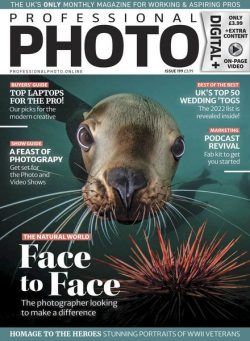 Professional Photo – Issue 199 – September 2022