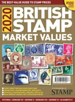 Stamp Magazine – British Stamp Market Values 2020