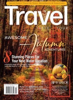 Travel Taste and Tour – Fall 2022